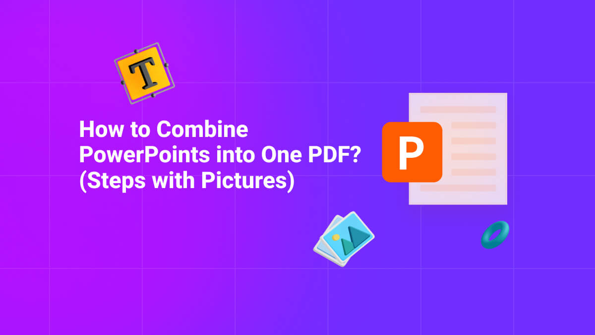 How To Combine Powerpoints Into One Pdf Updf 2036