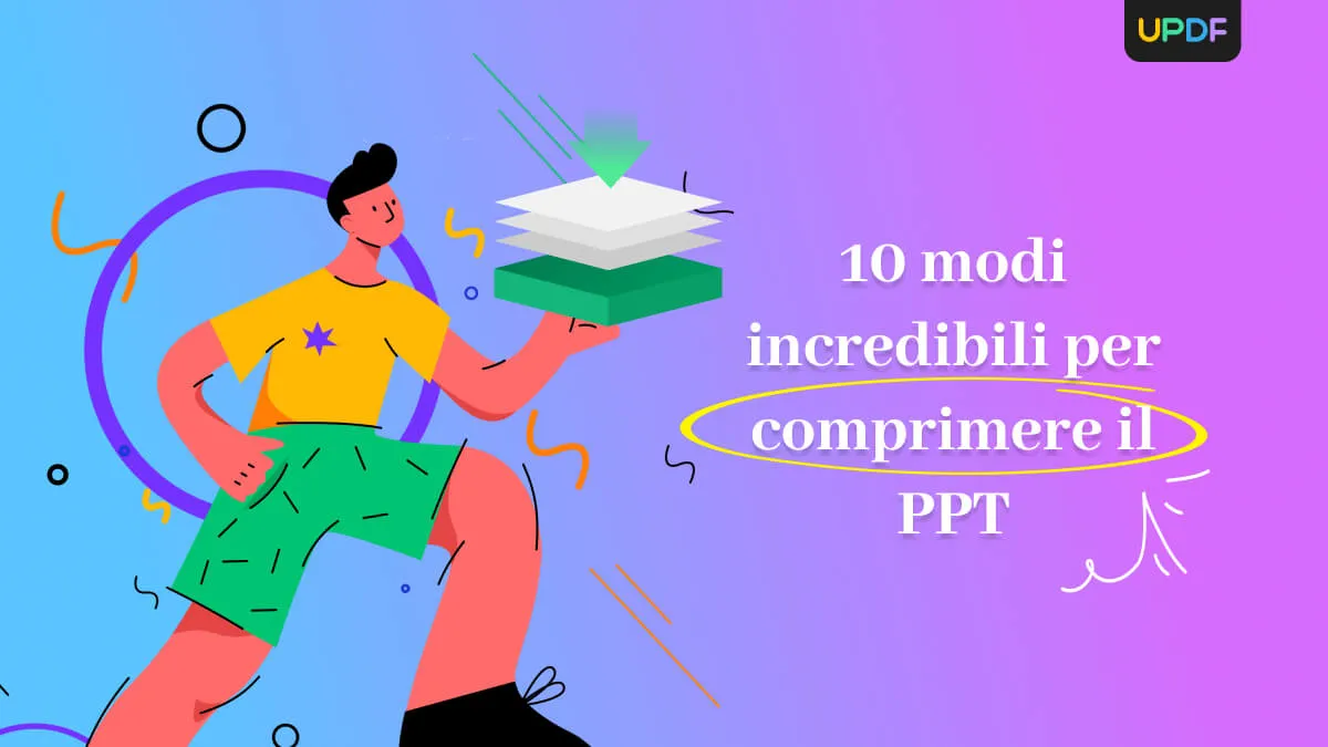 10 modi incredibili per comprimere il PPT