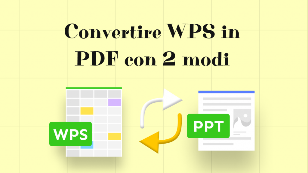 Convertire WPS in PDF con 2 modi | UPDF