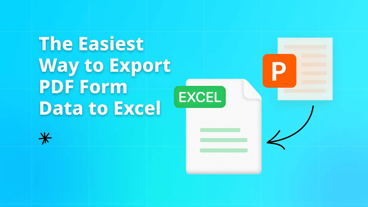 The Easiest Way to Export PDF Form Data to Excel