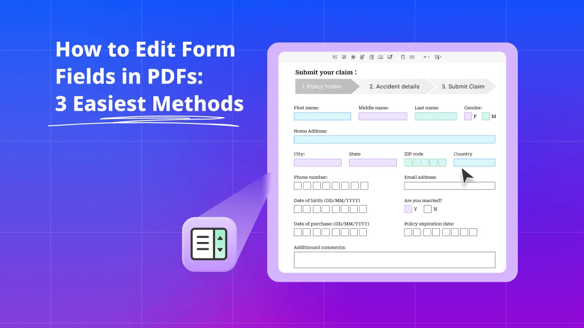 How to Edit Form Fields in PDFs: 3 Easiest Methods