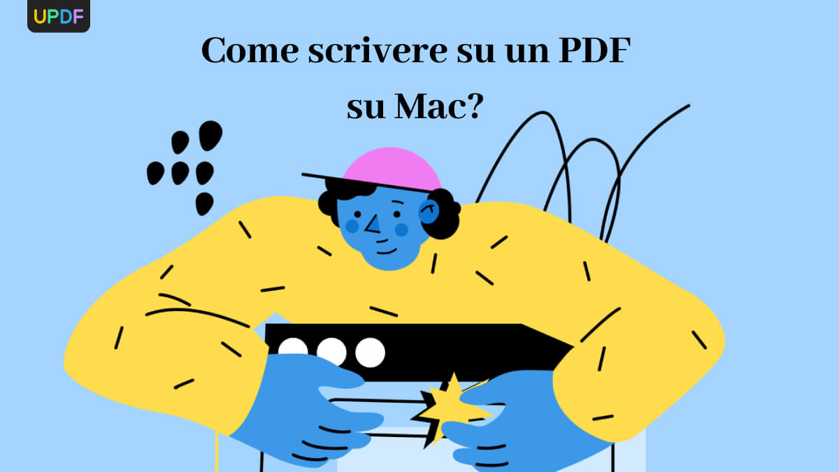 Come scrivere su un pdf su mac updf