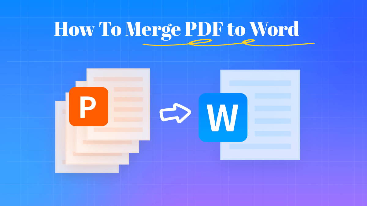 Hassle Free Ways To Merge PDF To Word UPDF