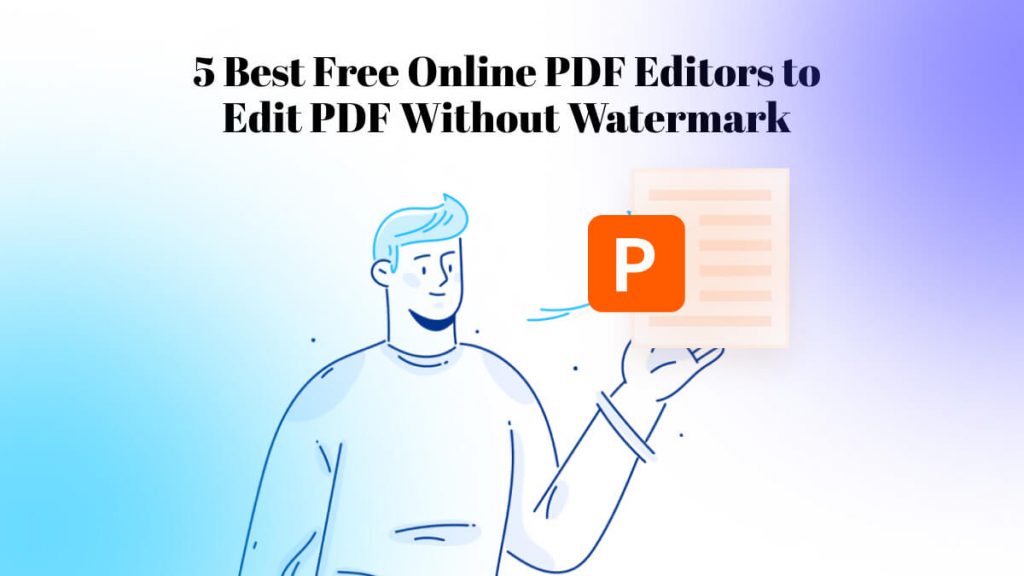 Top 5 Free Online PDF Editors Without Watermark UPDF