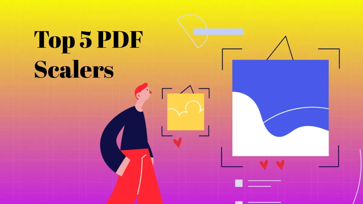 Top 5 PDF Scaler to Help Your Pages Fit on Paper Correctly