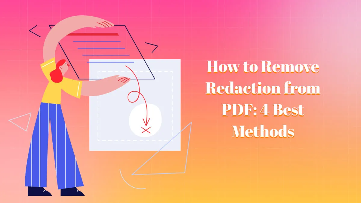 Wie Sie Schwärzungen aus PDFs entfernen können: Die 4 besten Methoden
