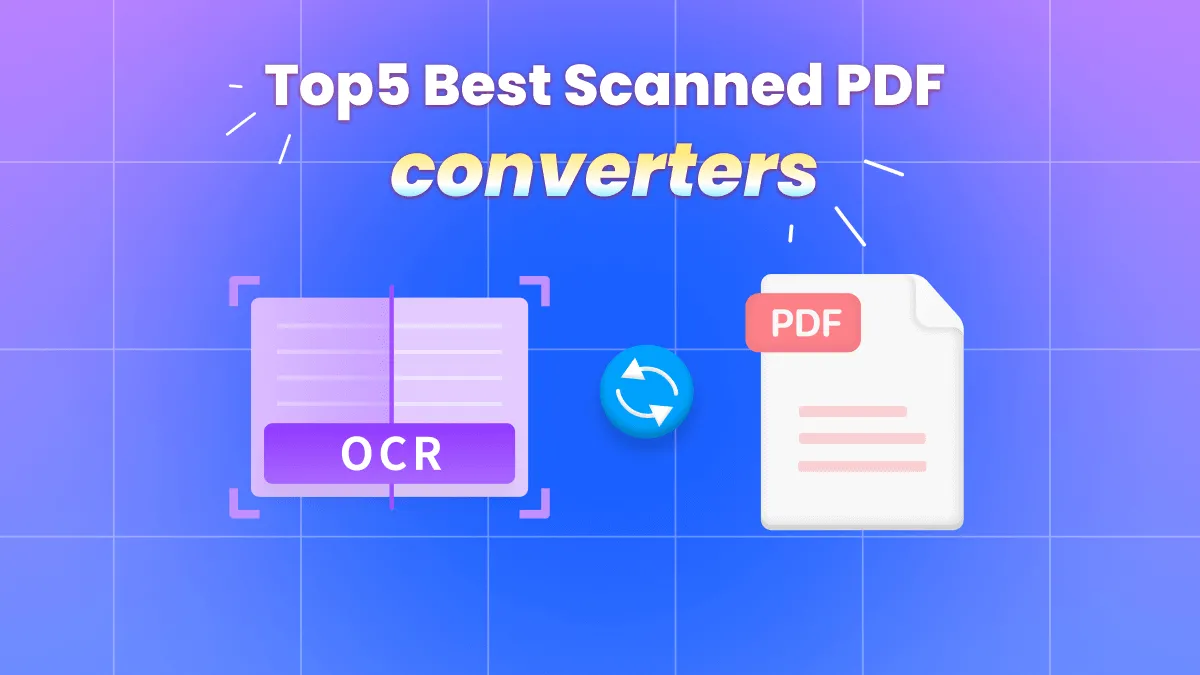 5 Best Scanned PDF Converters Available in the Market