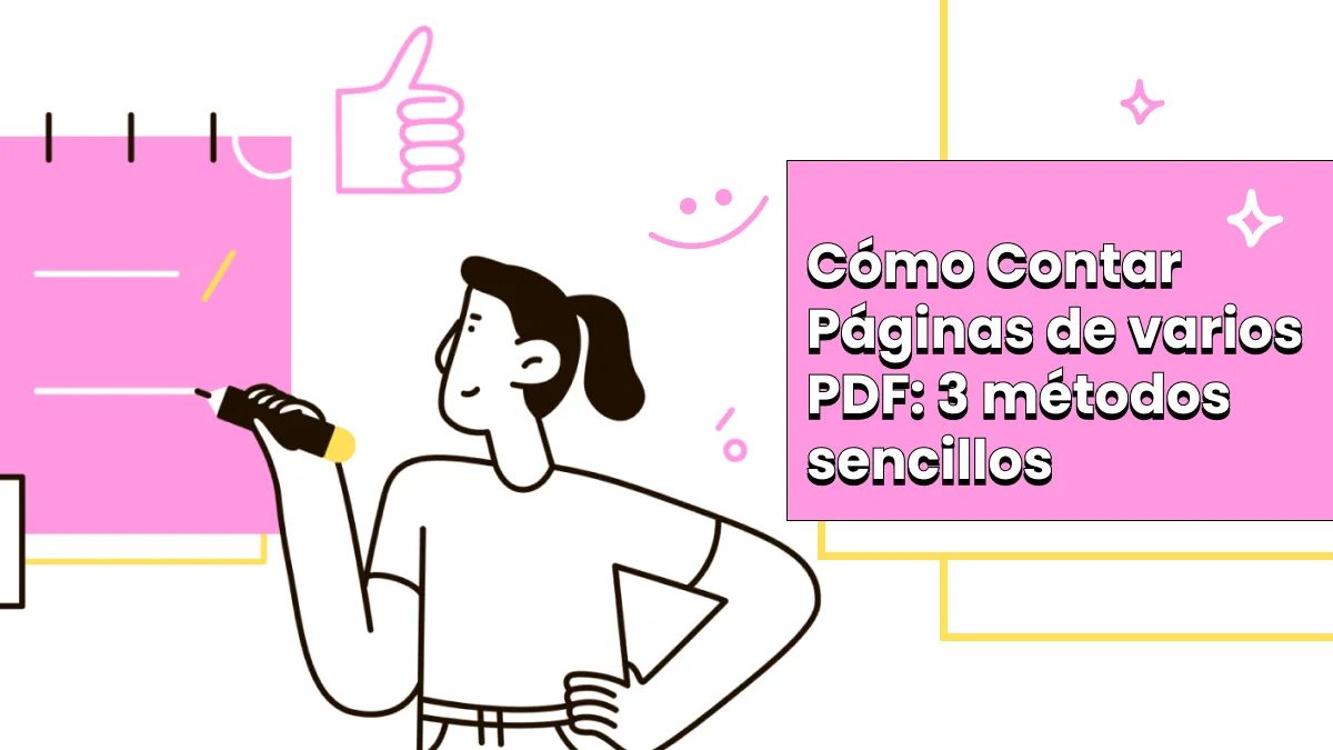 Cómo Contar Páginas de varios PDF: 3 métodos sencillos