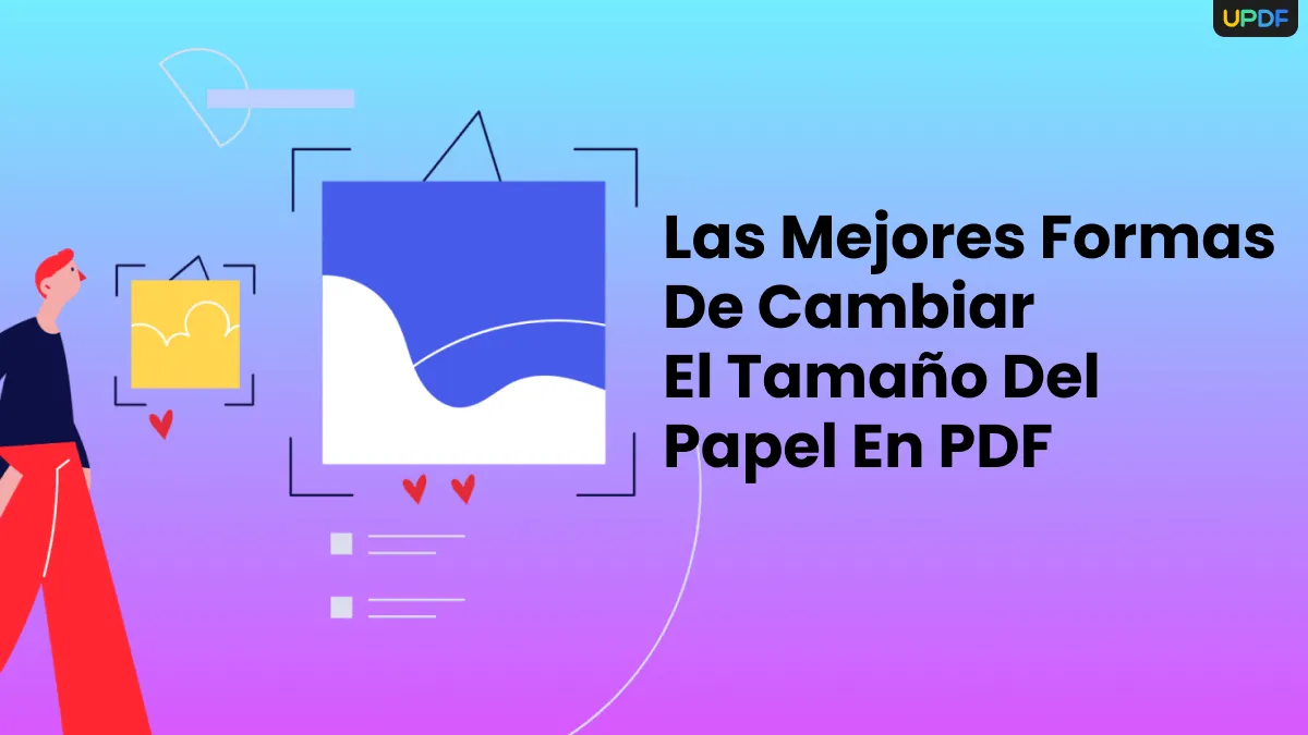 Las mejores formas de cambiar el tamaño del papel en PDF (online y offline)