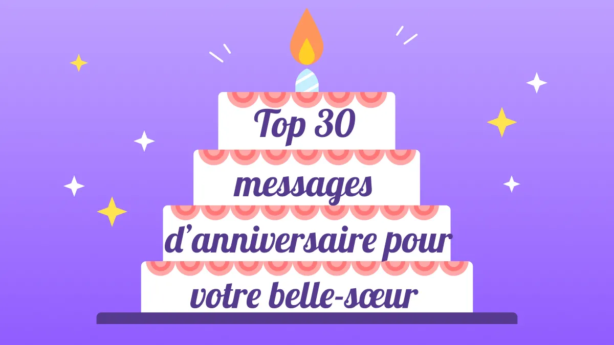 Joyeux anniversaire pour ma belle-sœur: 30 messages d'anniversaire et idées de création de cartes