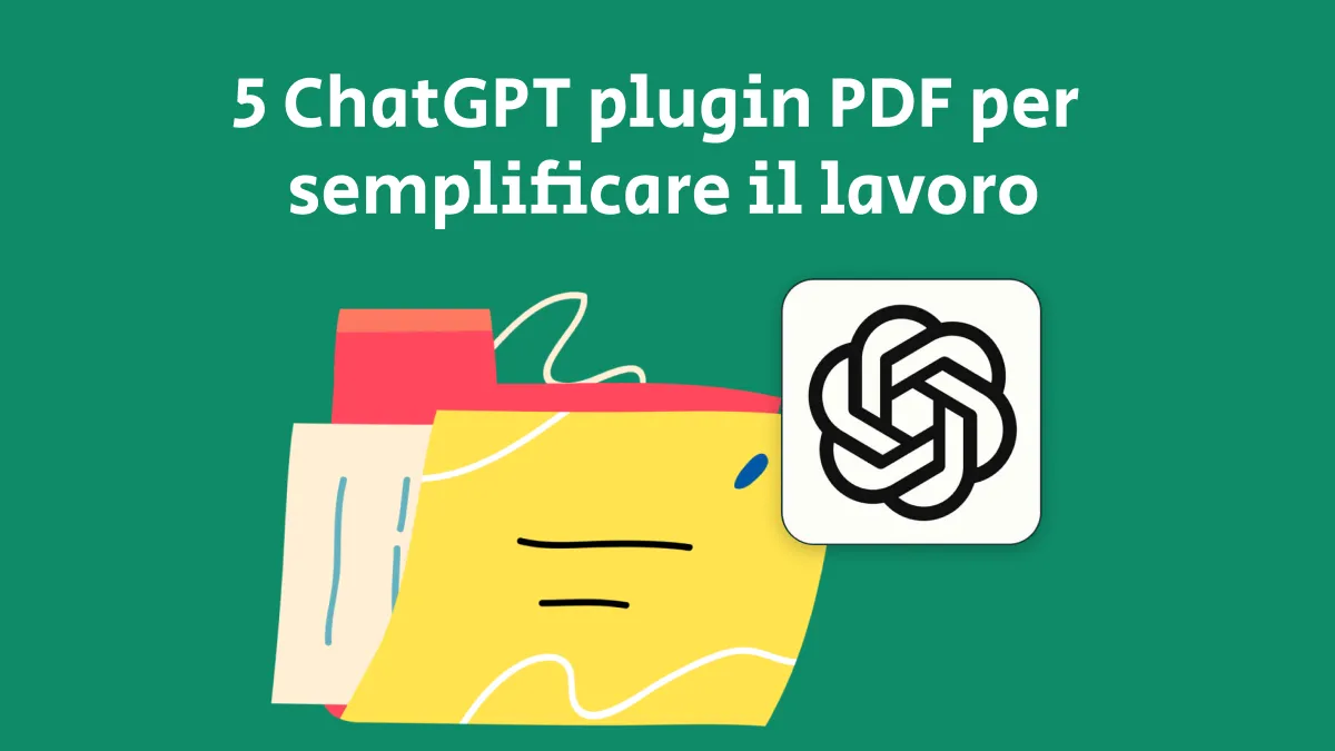 I 5 migliori plugin PDF ChatGPT del 2024