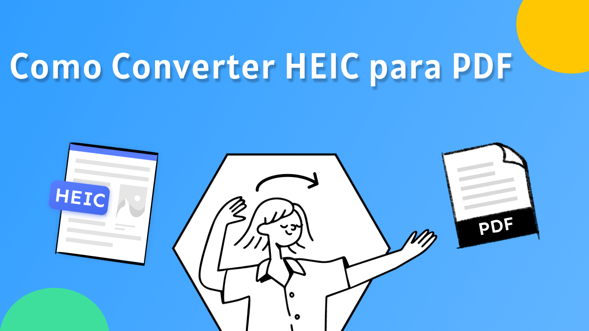 Como Converter HEIC para PDF Gratuitamente | UPDF