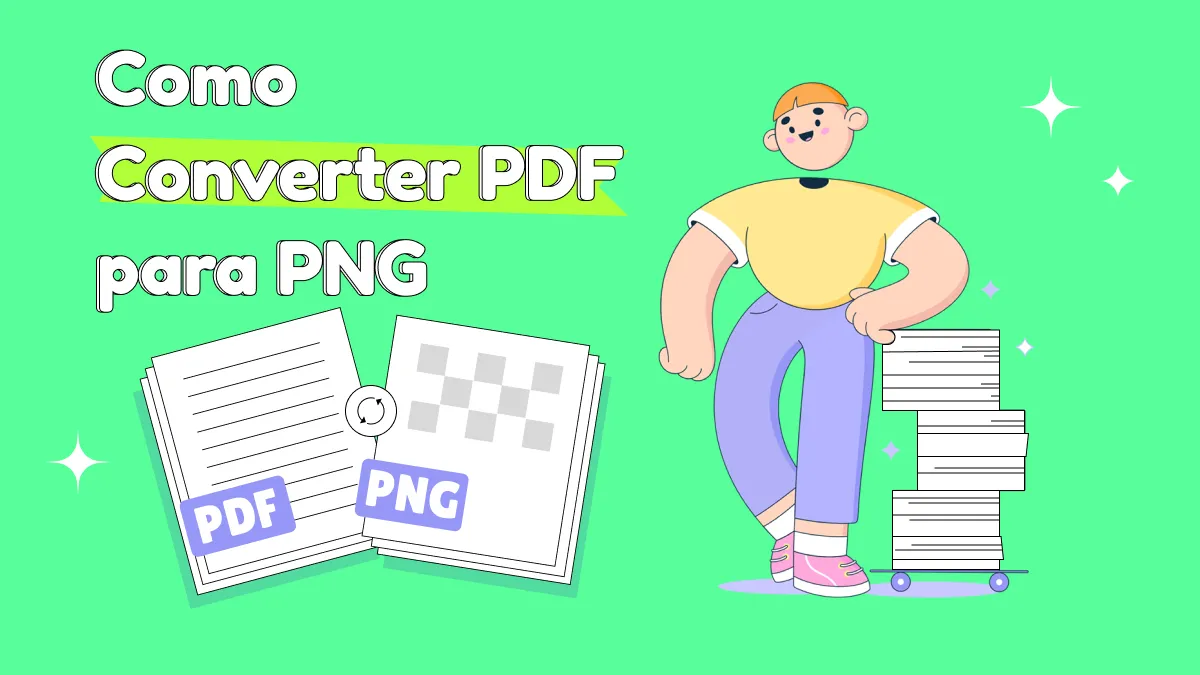 Como Converter PDF para PNG com Alta Qualidade em 2 Métodos