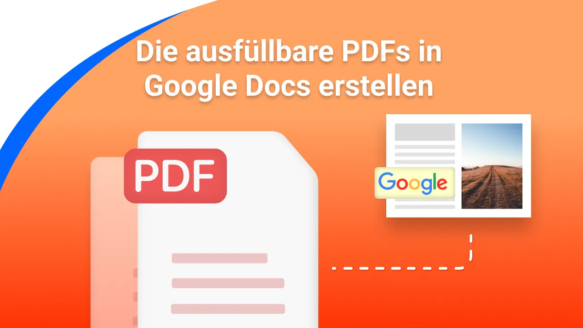 ein ausfüllbares PDF in Google Docs erstellen