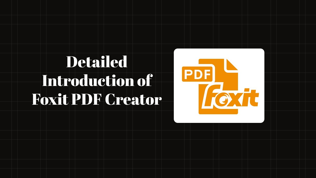 Foxit PDF Creator: Is It the Best Option or Not? | UPDF