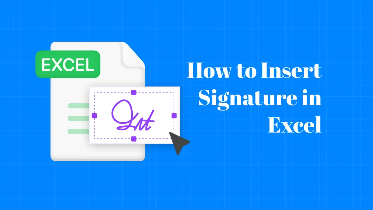 Mastering Excel: Easy Ways to Insert Signature