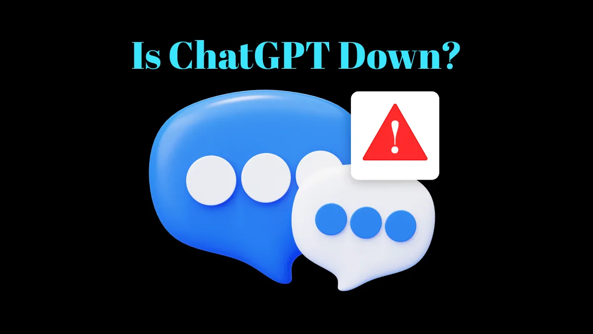 Is ChatGPT Down? (The Answer is Here)