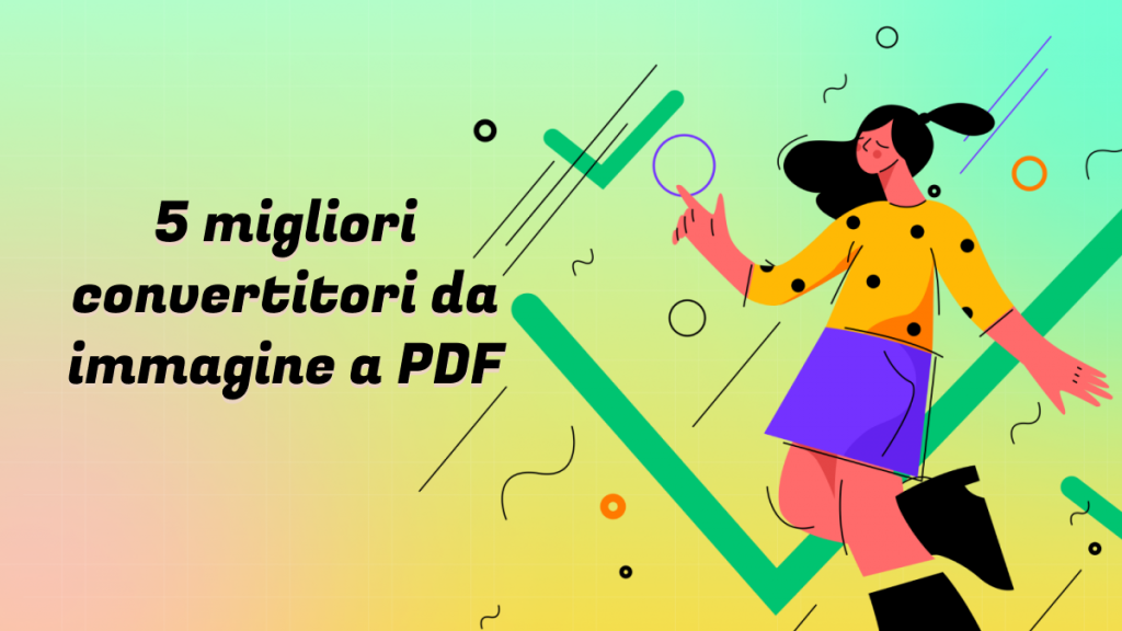 I Migliori Convertitori Da Immagine A Pdf Nel Updf