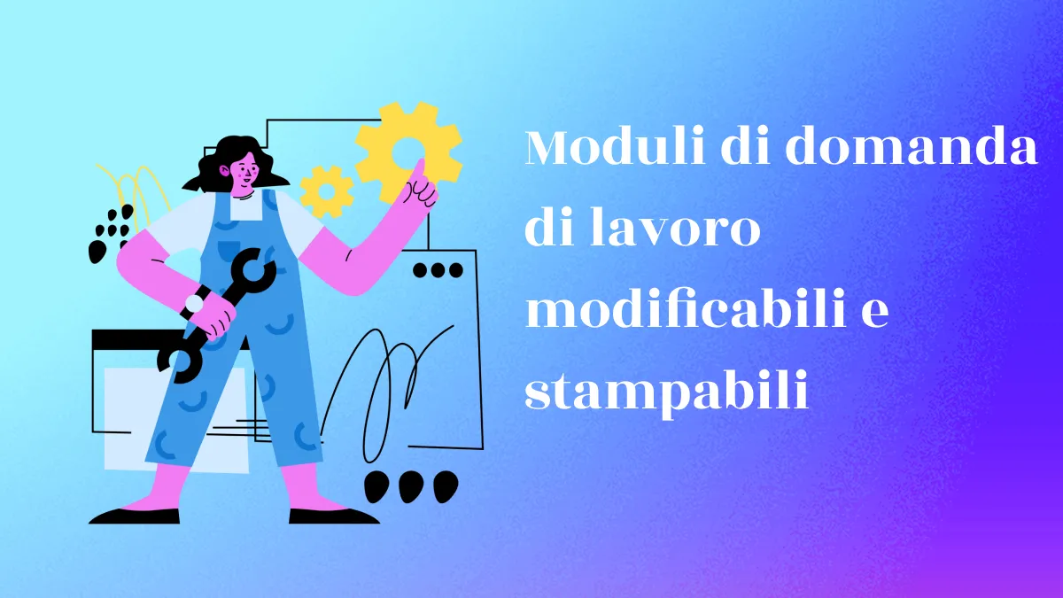 Moduli di domanda di lavoro modificabili e stampabili