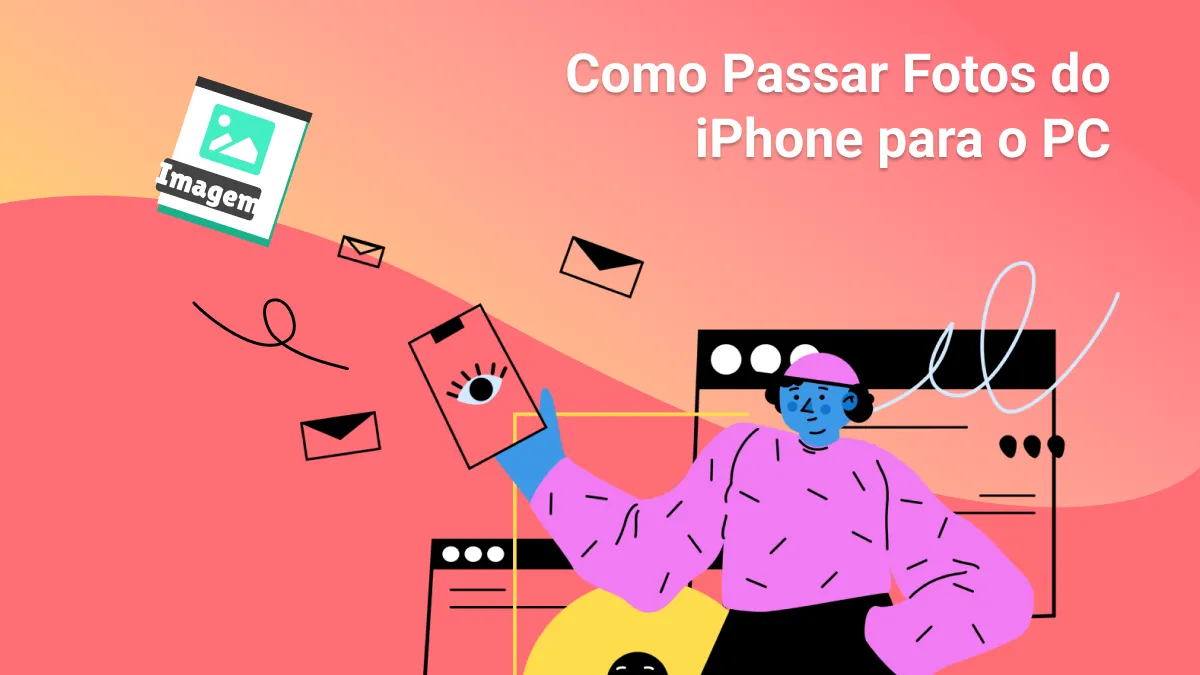 Como Passar Fotos do iPhone para o PC (Compatível com o iOS 17)