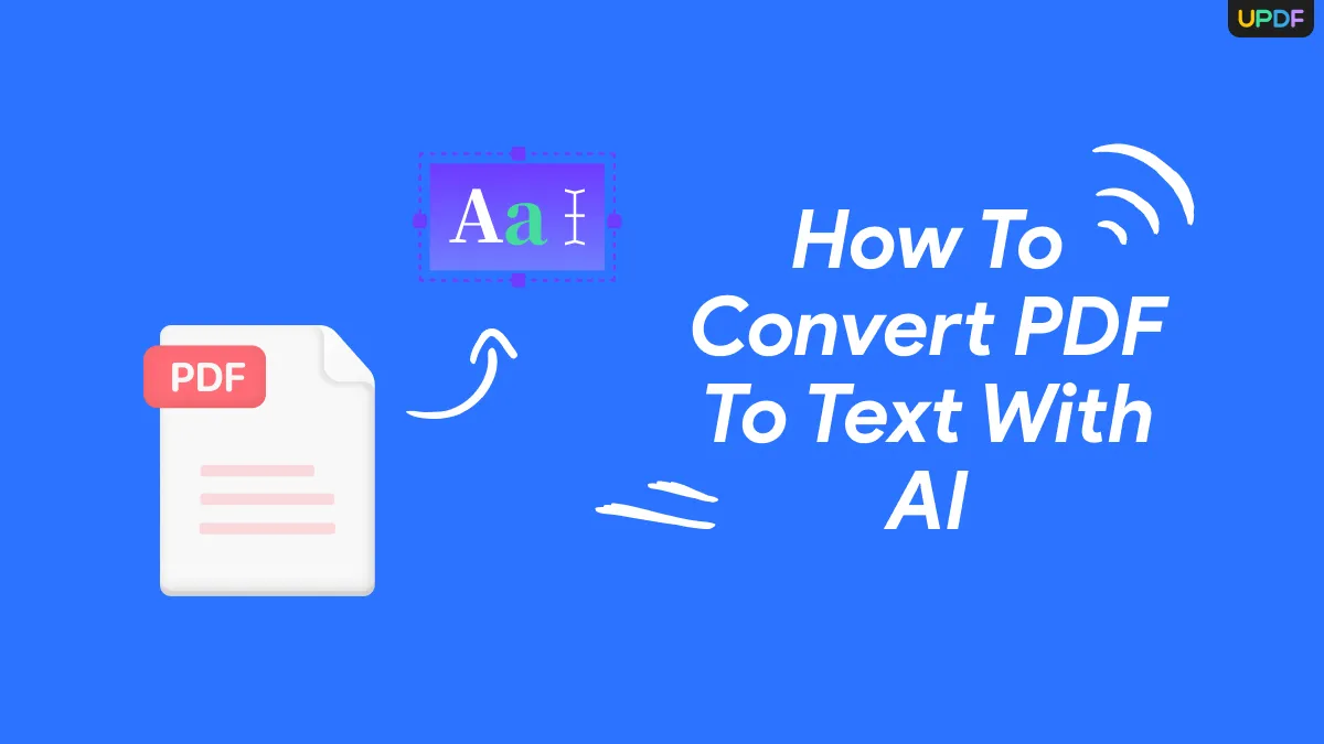 How Do You Carry out PDF to Text Conversion with AI?