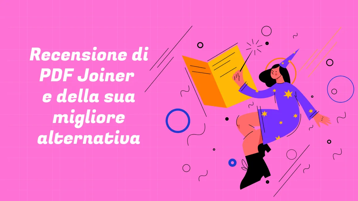 Recensione dettagliata di PDF Joiner e della sua migliore alternativa