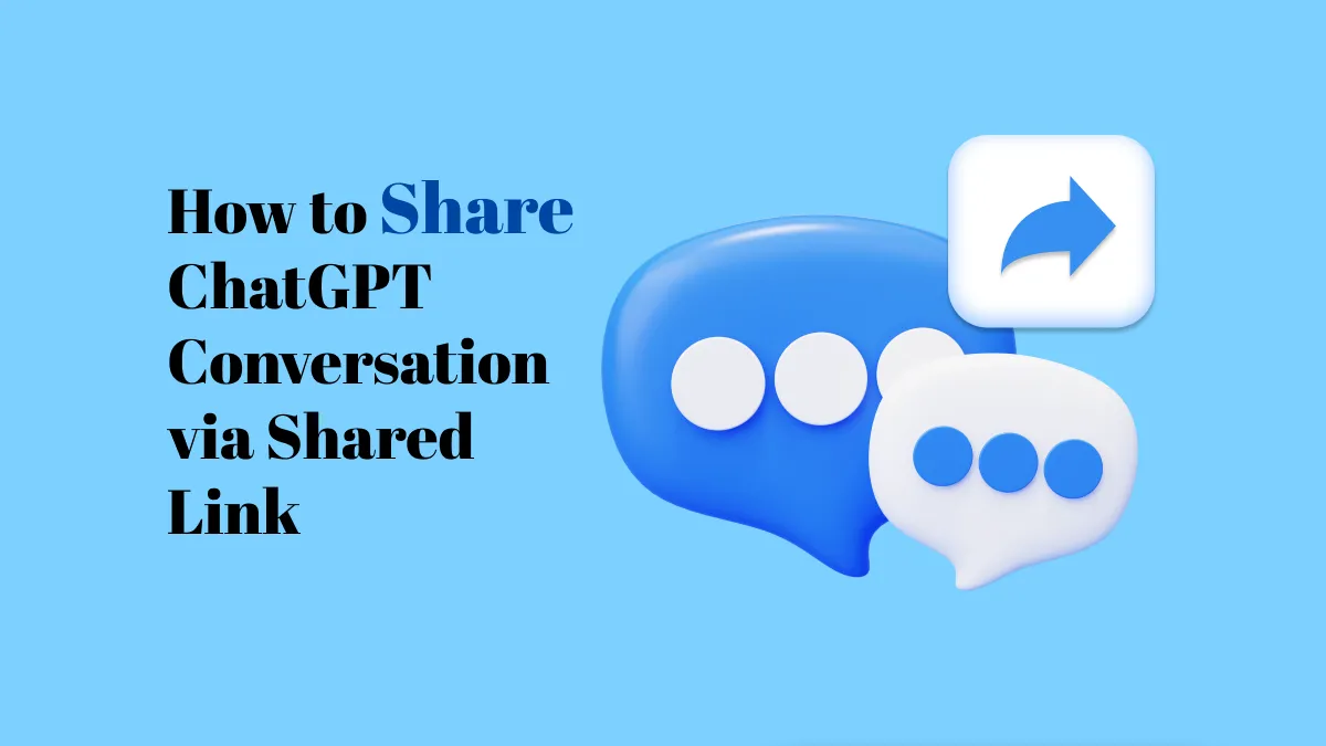 Can I Share a ChatGPT Conversations? Exploring the ChatGPT Shared Links Feature