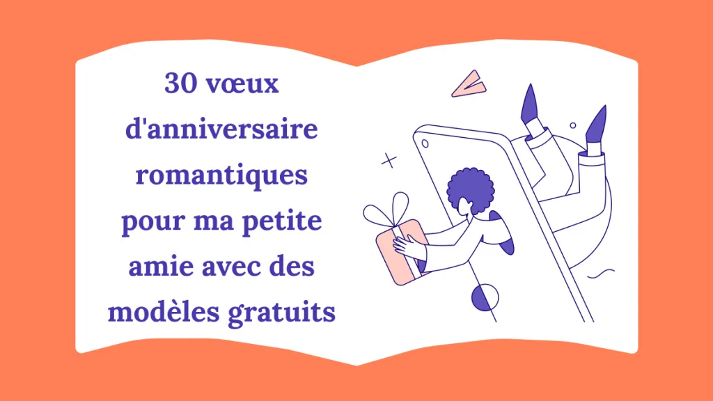 Joyeux anniversaire à la petite amie: 30 textes touchants