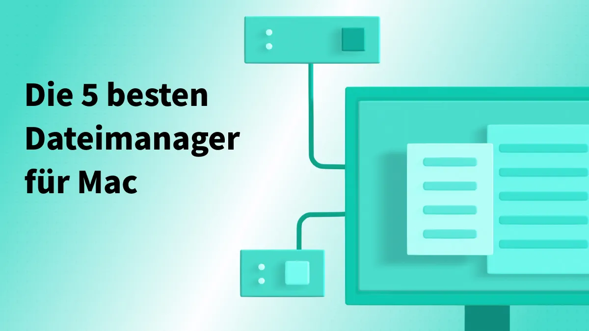 Die 5 besten Dateimanager für Mac: Problemlose Navigation und Kontrolle