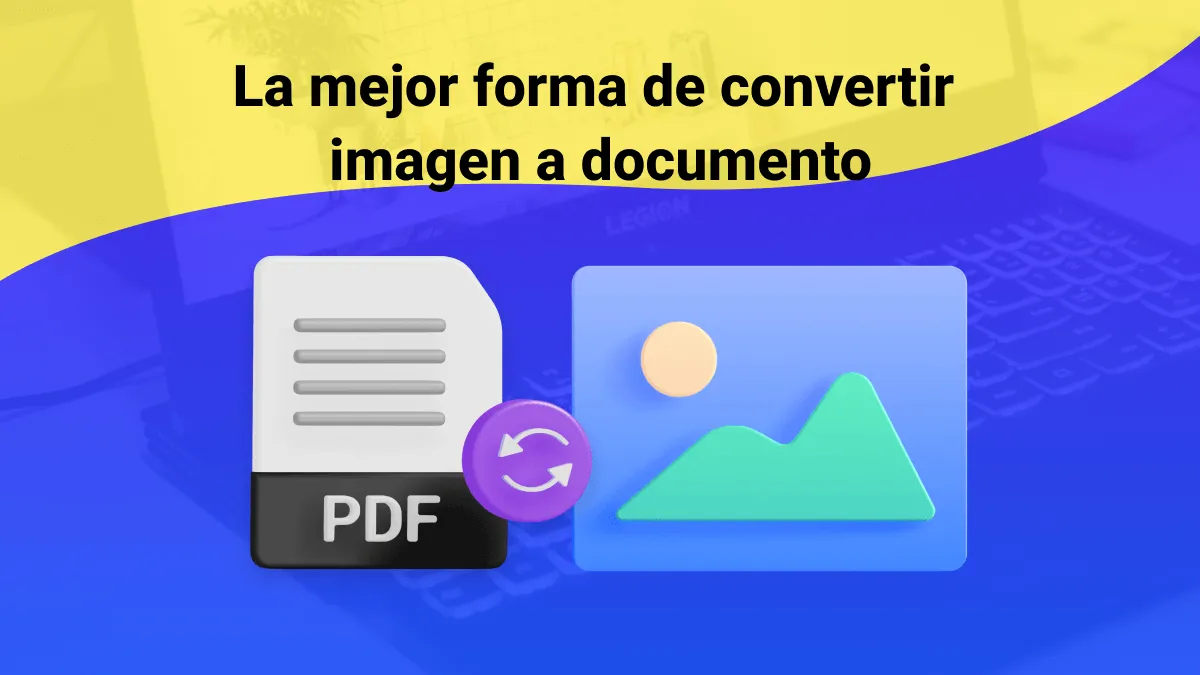 La mejor forma de convertir imagen a documento en 2024