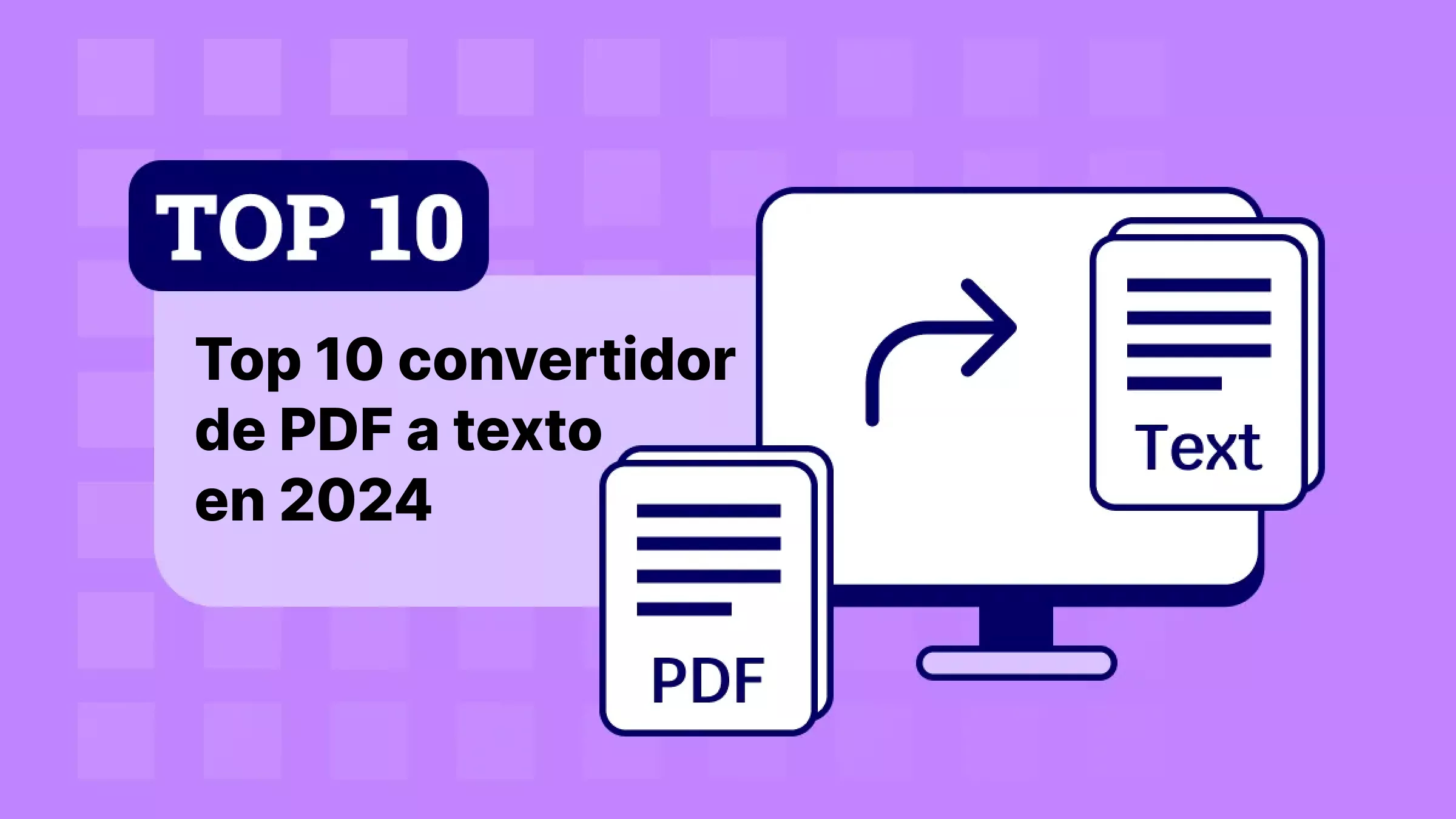 Top 10 herramientas para convertir PDF a texto