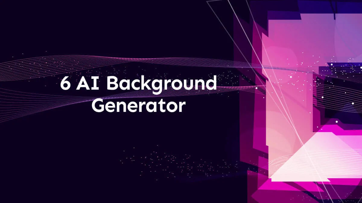 6 AI Background Generators for Background Personalization