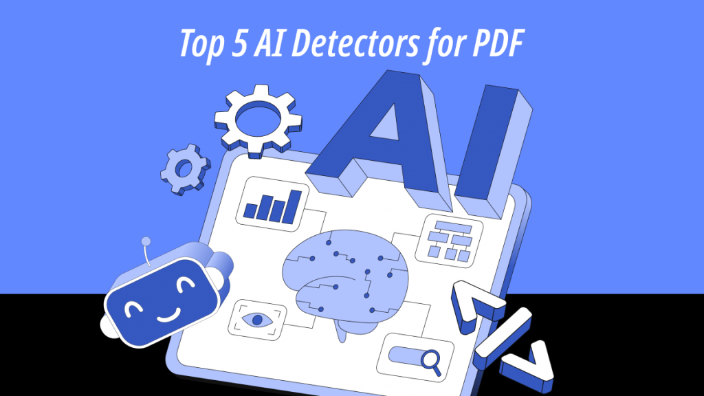 Detecting AI Content with the Best 5 AI Detectors for PDF | UPDF