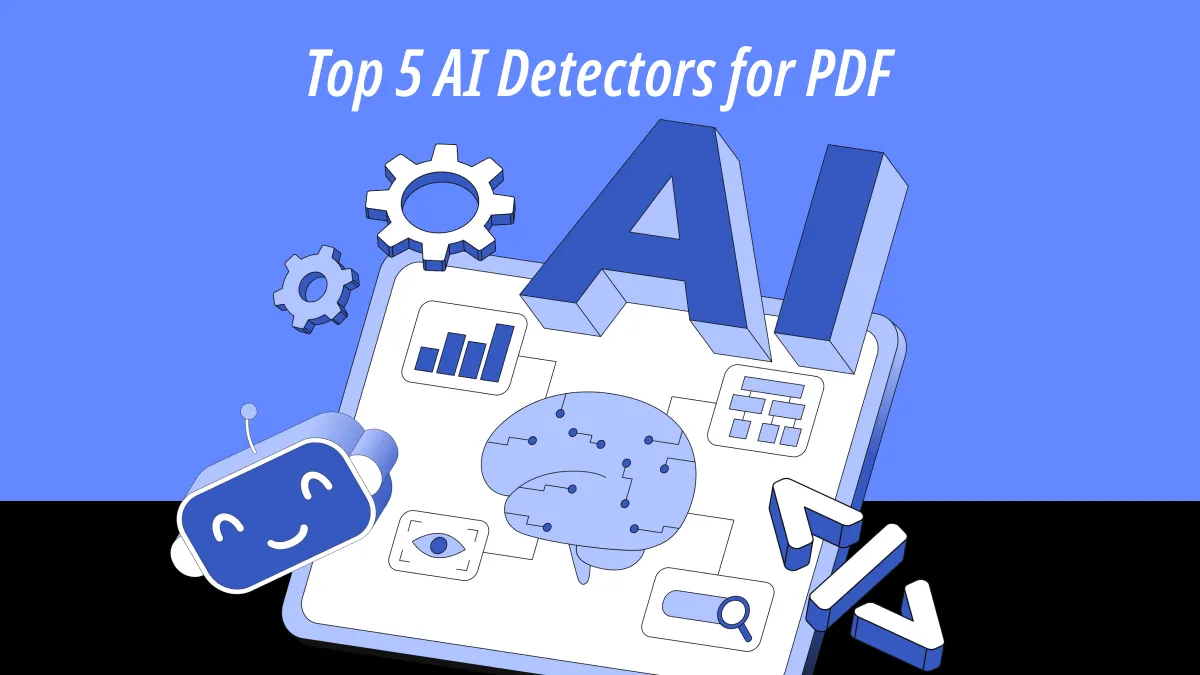 Top 5 AI Detectors for PDF Content