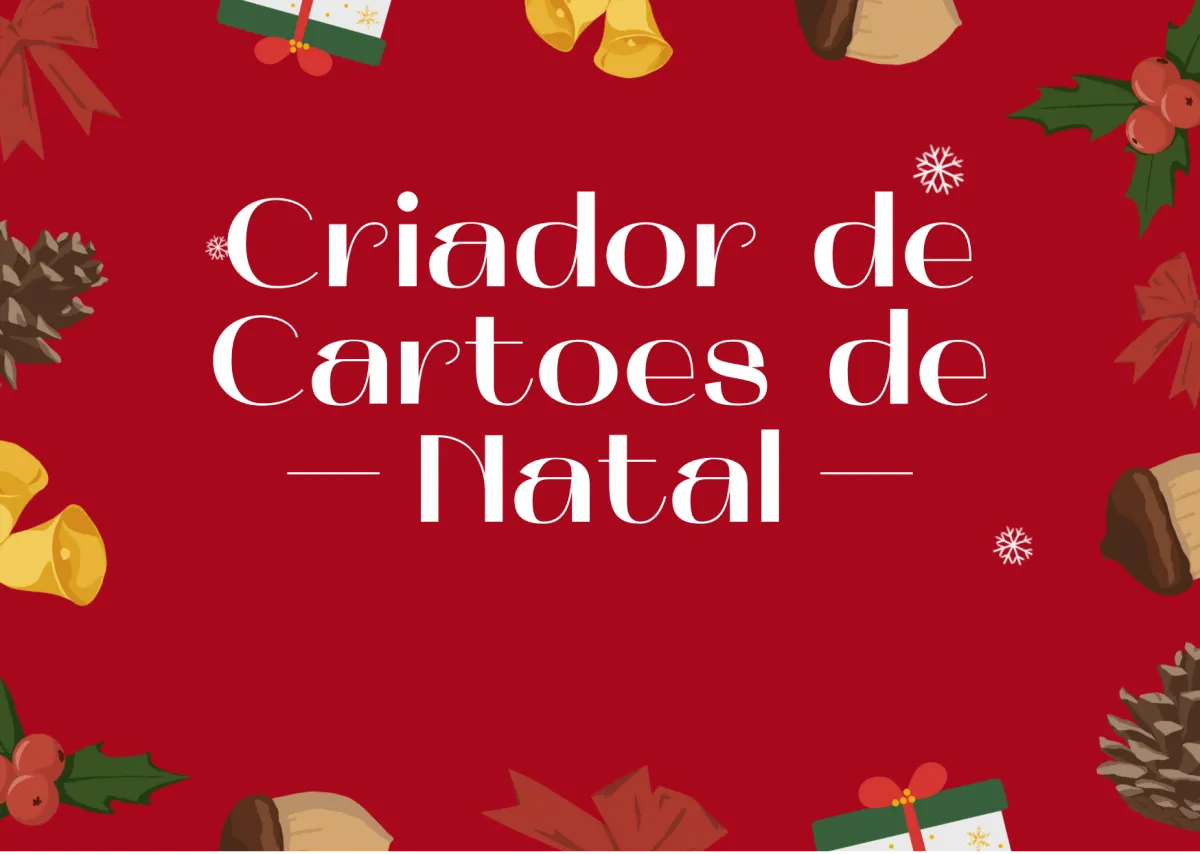 Os Melhores Criadores de Cartões de Natal para Tornar Suas Férias Especiais