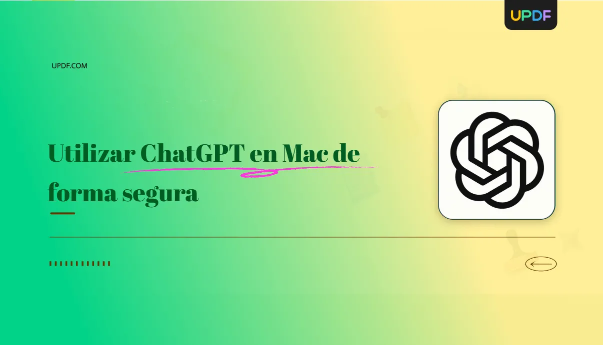 ¿Cómo descargar y usar ChatGPT en Mac de forma segura? (Compatible con macOS 14)