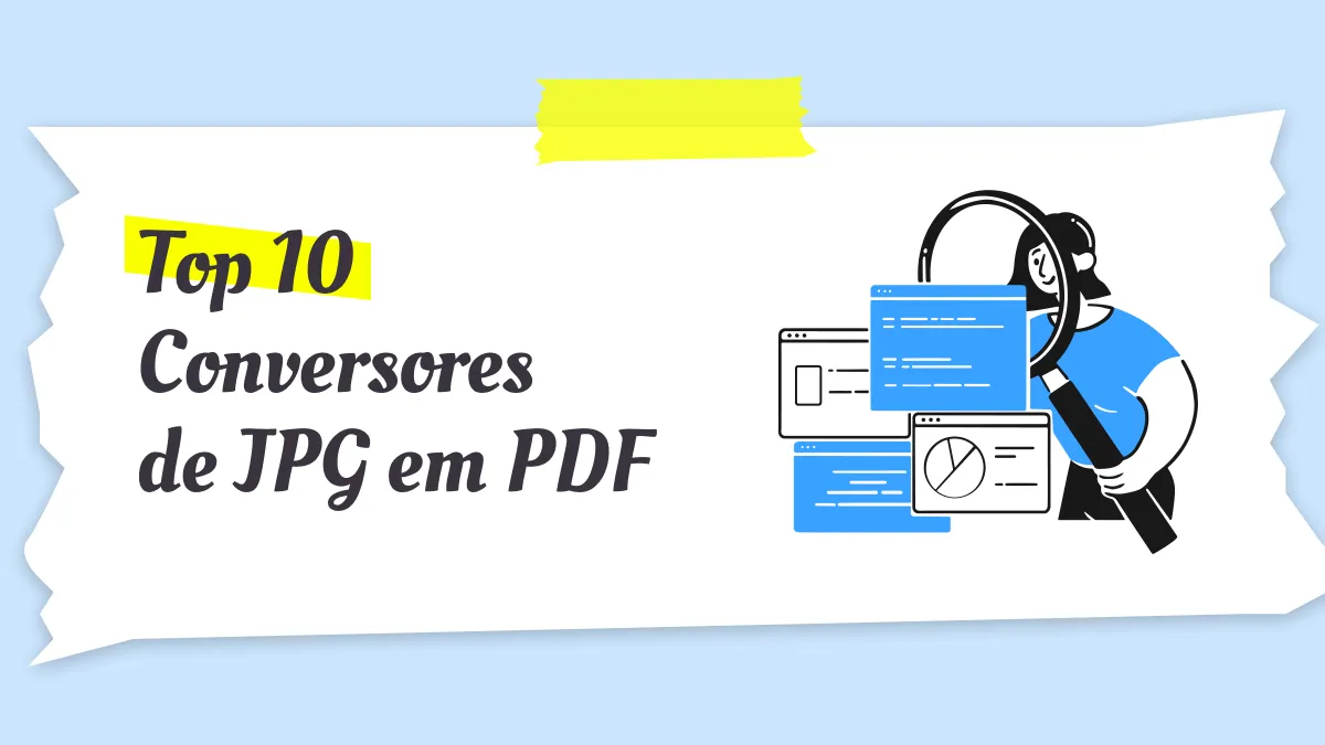 Conversor de JPG em PDF com IA 2024: Experimente os Top 10