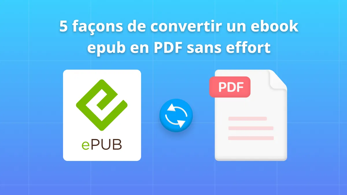 5 façons de convertir ePub en PDF sans effort