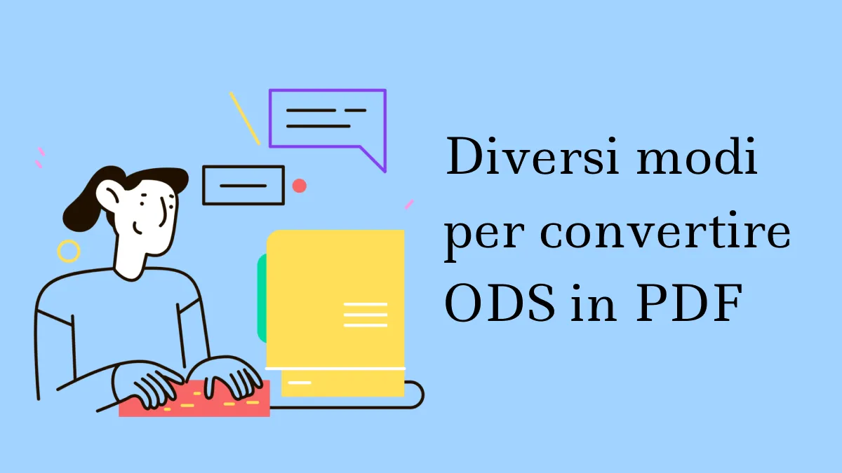 Convertire ODS in PDF online, offline e in Linux