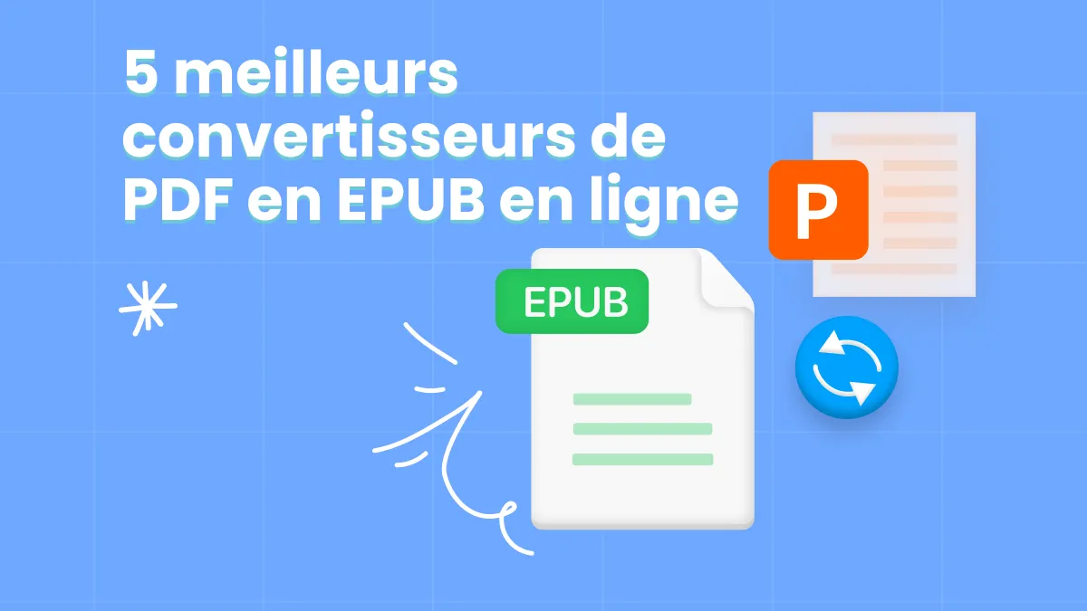 Les 5 meilleurs convertisseurs de PDF en EPUB en ligne (avantages et inconvénients)