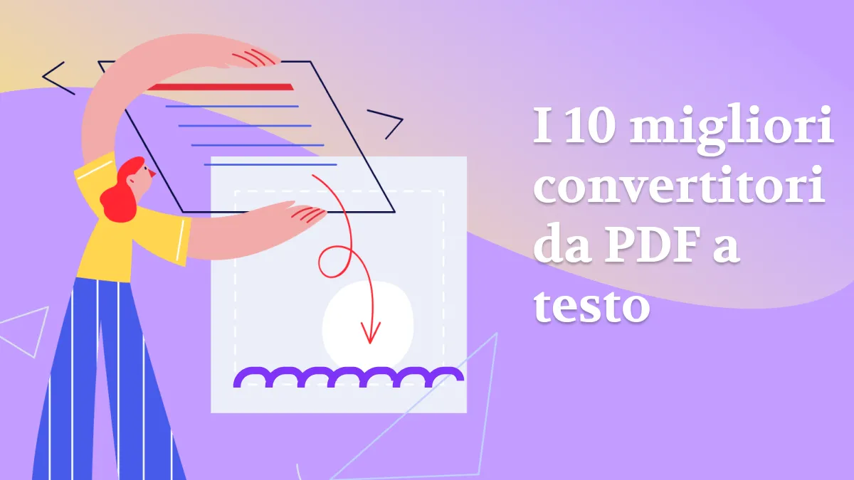 Top 10 convertitori da PDF a testo online ed offline