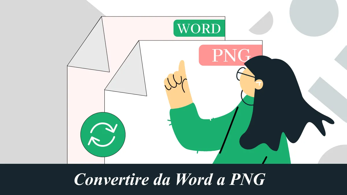 3 modi per convertire Word in PNG mantenendo un'alta qualità