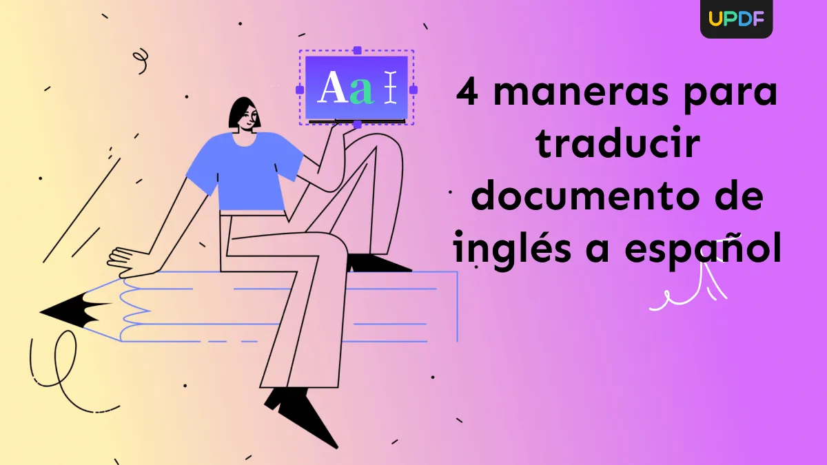 4 maneras para traducir documento de inglés a español como un profesional
