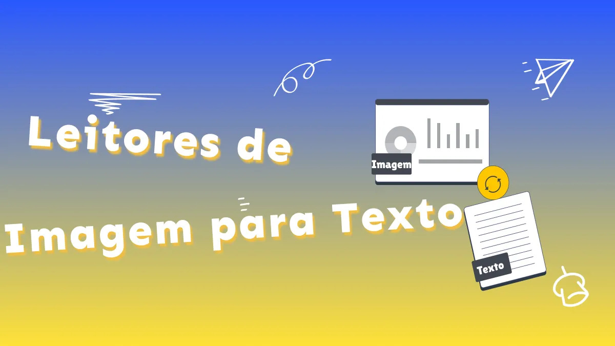 Os Cinco Principais Programas de Leitor de Imagem para Texto com Tecnologia OCR que Você Deve Conhecer