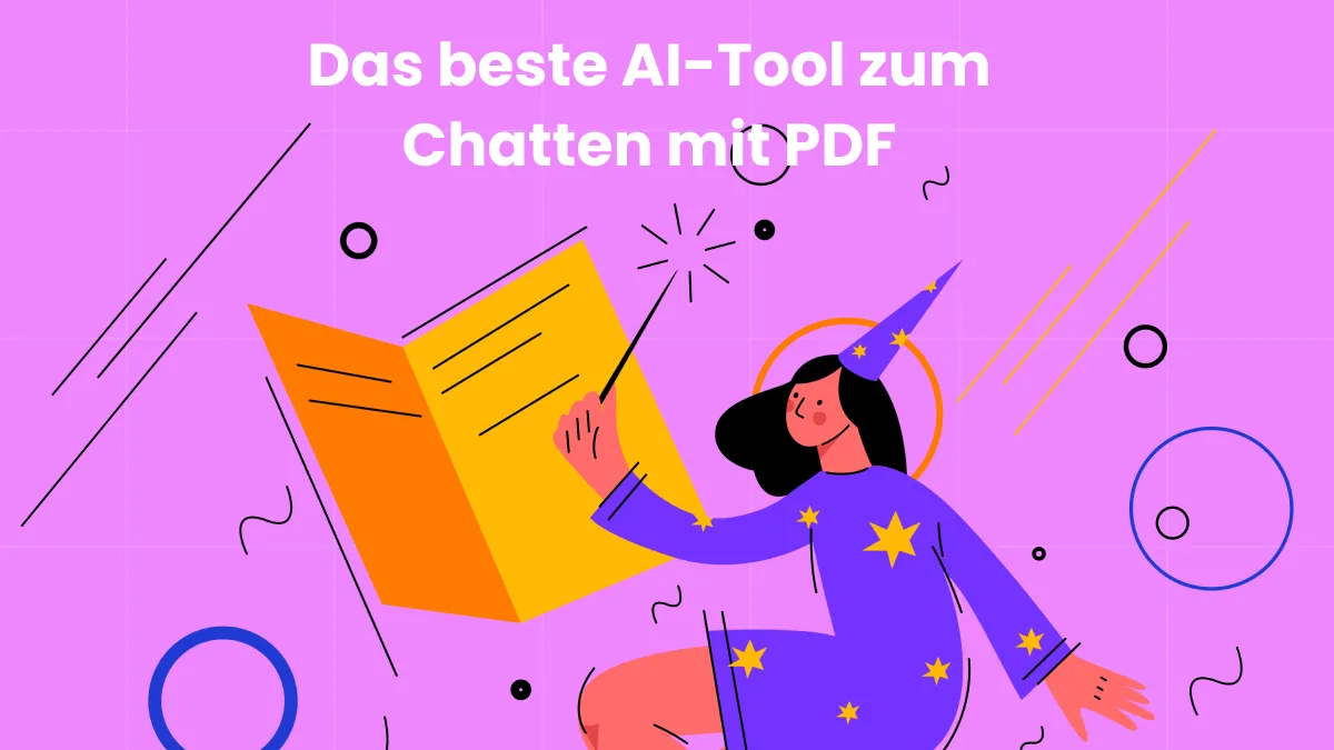 Das beste AI-Tool zum Chatten mit PDF für bessere Lesbarkeit und Interaktion