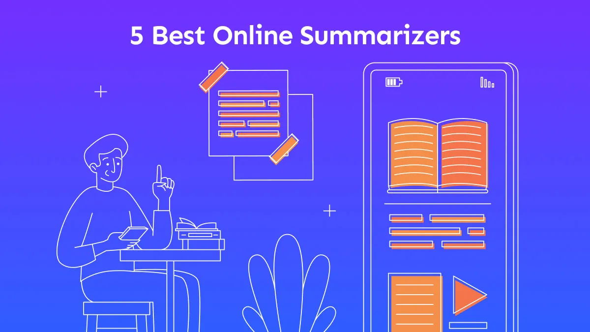 Improve Your Writing Efficiency: A Guide to Top Online Summary Generators