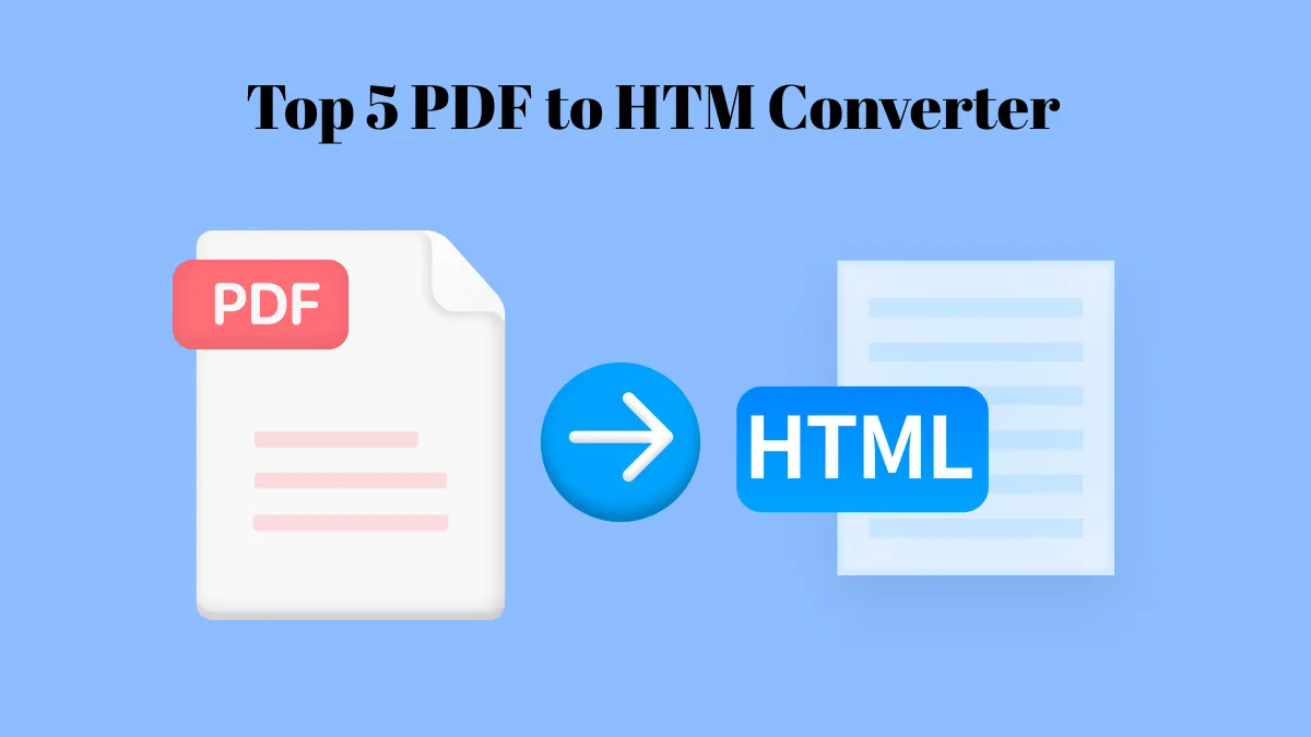 Top 5 PDF to HTM Converter Tools for Business or Personal Use