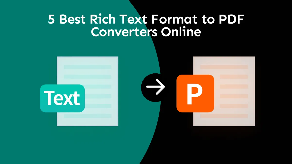 Top 5 Rich Text Format to PDF Converters Online (With Guide to Use)
