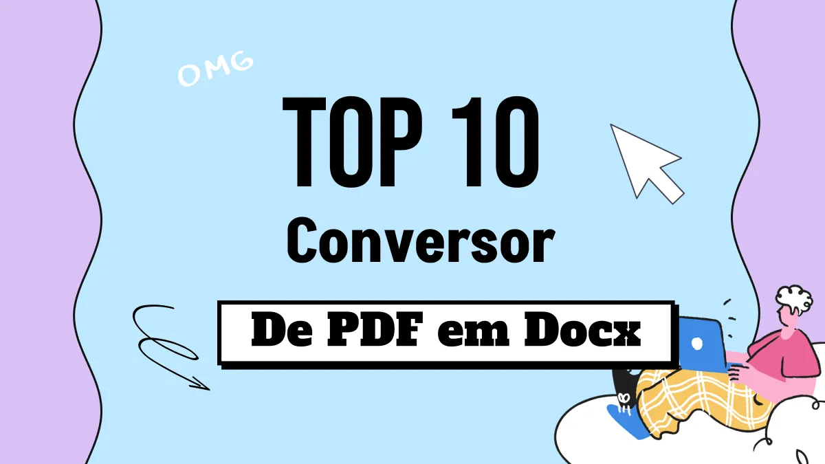 Conversor de PDF em DOCX com IA: 10 Melhores Escolhas em 2024