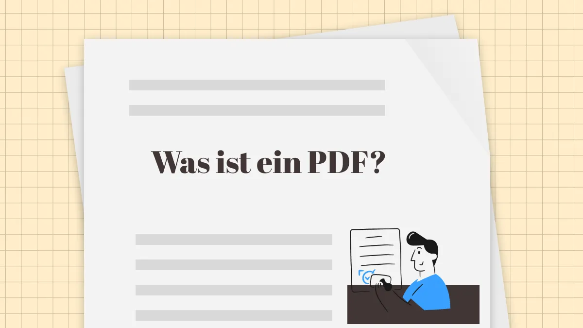 Was ist PDF? Anleitung, Unterschiede und das beste Tool